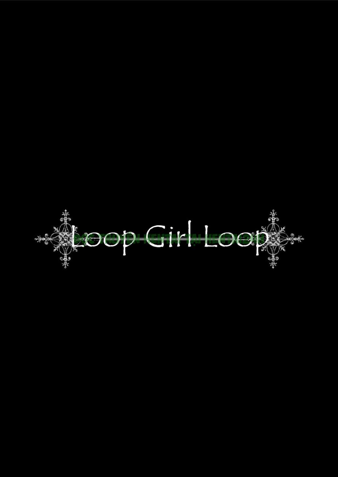 Xem ảnh 2 trong truyện hentai Loop Girl Loop - One Shot - truyenhentai18.pro