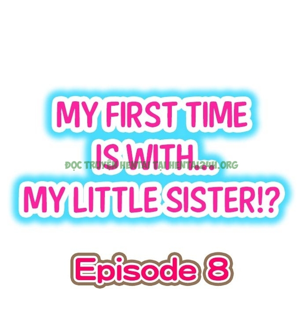 Hình ảnh 1604894416640_0 trong My First Time Is With.... My Little Sister - Chapter 8 - Hentaimanhwa.net